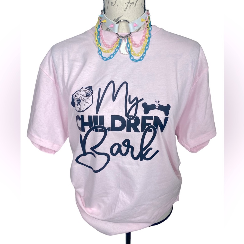 {NEW} Women’s "My Children Bark" Tee Pink Medium